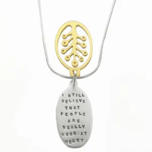 Kathy Bransfield Good At Heart Anne Frank Quote Necklace